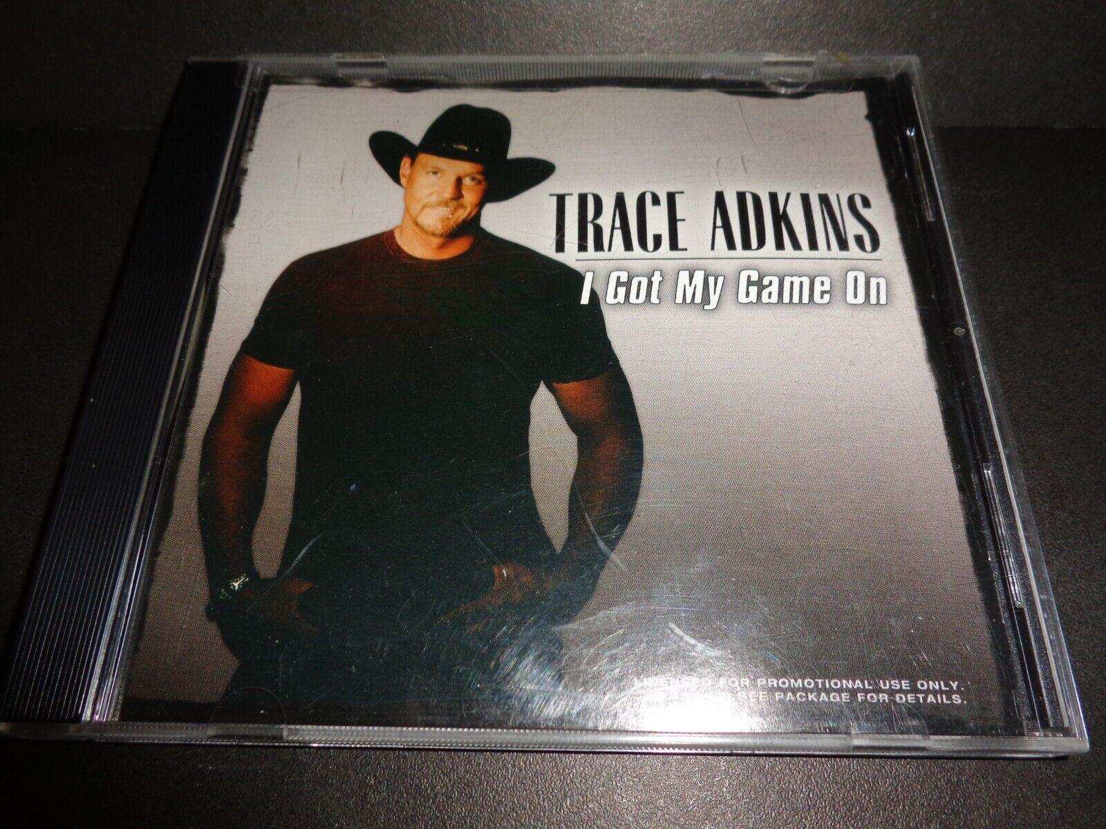 1600x1200 I GOT MY GAME ON By TRACE ADKINS Rare Collectible PROMO Single CD W/ Lyrics CD