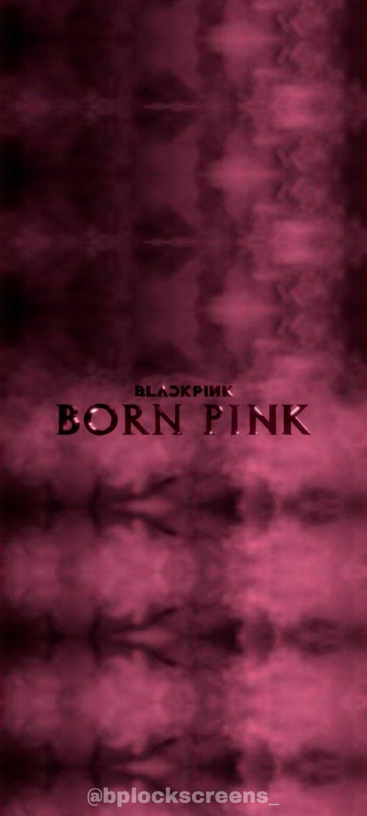BLACKPINK BORN PINK WALLPAPER ver1  Pôster de música Blakpink Boruto  personagens