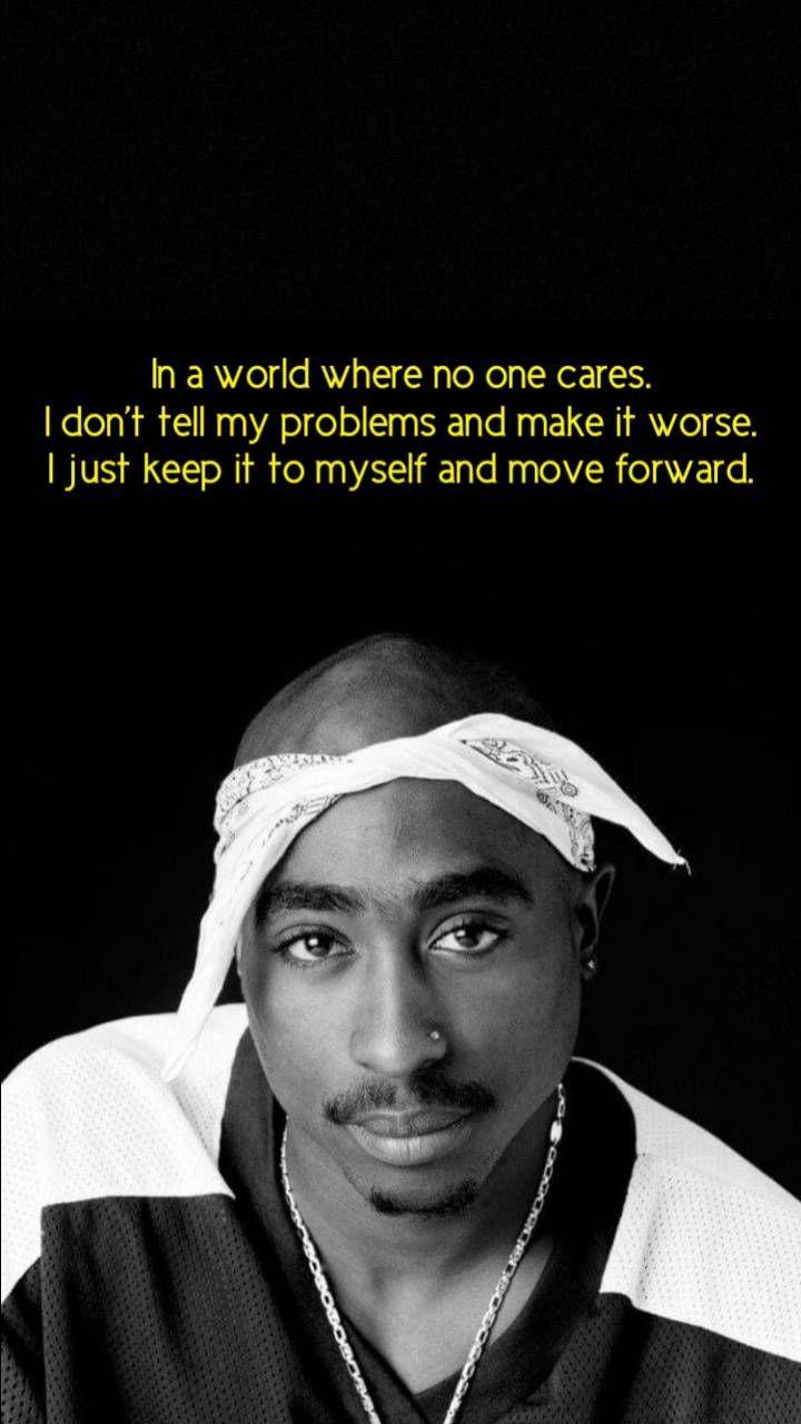 720x1280 Wallpaper Tupac Shakur Quotes. Tupac quotes, Tupac shakur quotes, Best tupac quotes