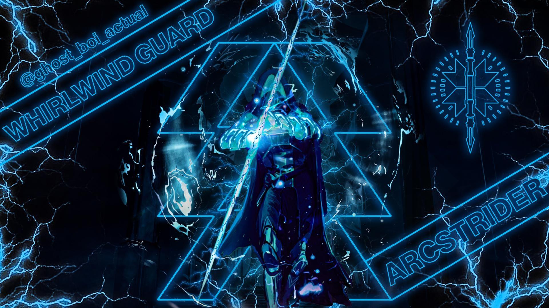 1920x1080 My edit on the Whirlwind Guard Arcstrider Hunter