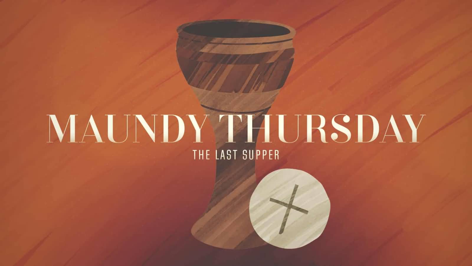 1600x900 Holy Thursday Wallpaper