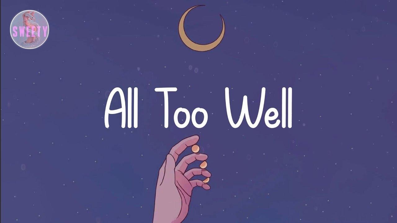 All too well by Taylor Swift  Taylor swift lyrics Taylor swift songs  Taylor swift wallpaper