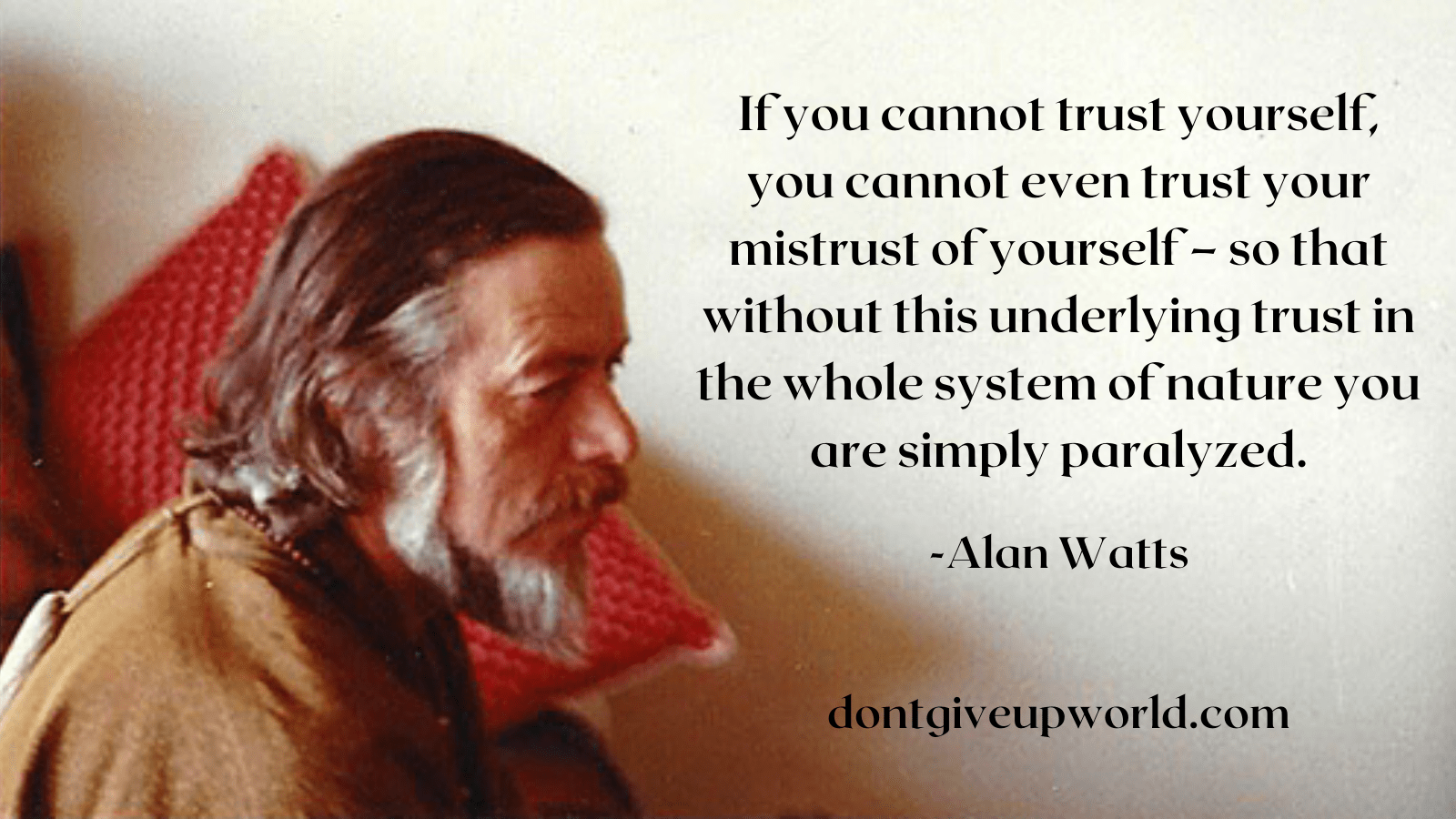 1600x900 Quote on trust by Alan Watts Give Up World