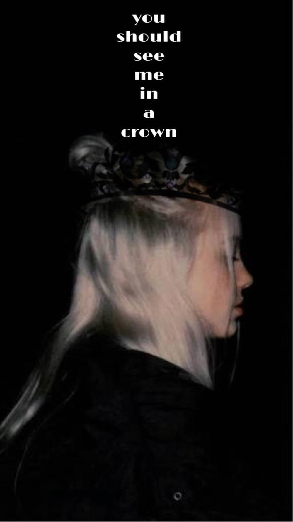 1000x1778 Download Aesthetic Billie Eilish You Should See Me In A Crown Wallpaper