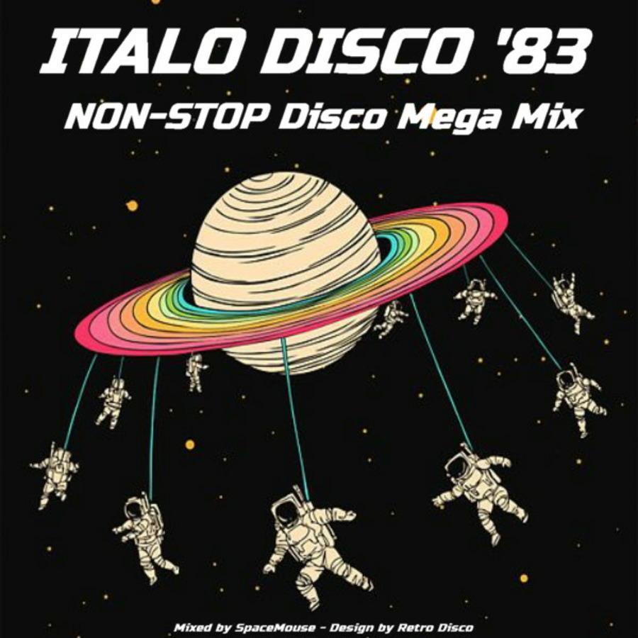 900x900 Italo Disco 1983 Disco Mega Mix ( Mixed By Space Mouse) 2017 : Retro Disco Hi NRG : Free Download, Borrow, And Streaming : Internet Archive