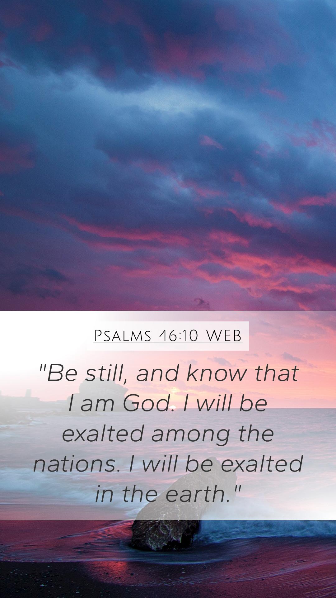 Psalm 46:10 Wallpapers - Top Free Psalm 46:10 Backgrounds - WallpaperAccess