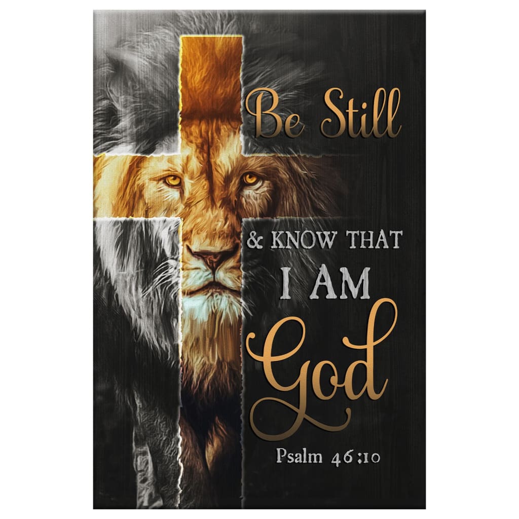1024x1024 Lion of Judah, Be Still and Know Psalm 46:10 Wall Art Canvas, Christian Wall Decor Follower Life