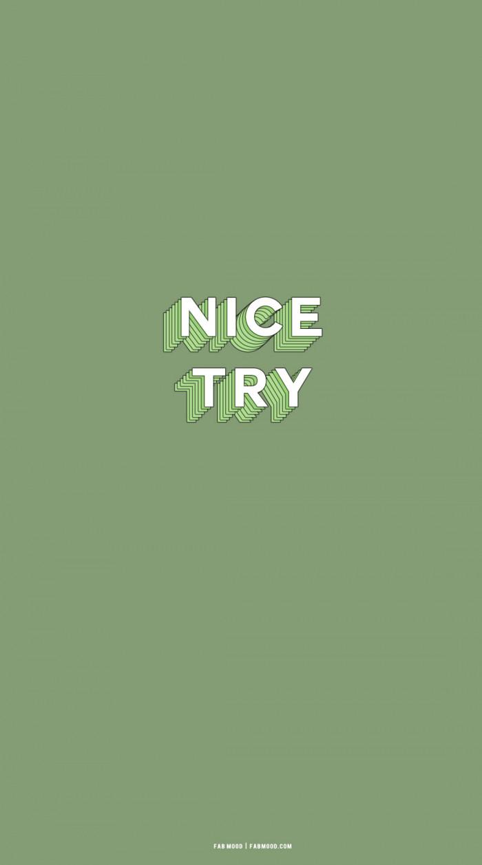 700x1257 Cute Spring Wallpaper for Phone & iPhone : Nice Try Sage Background