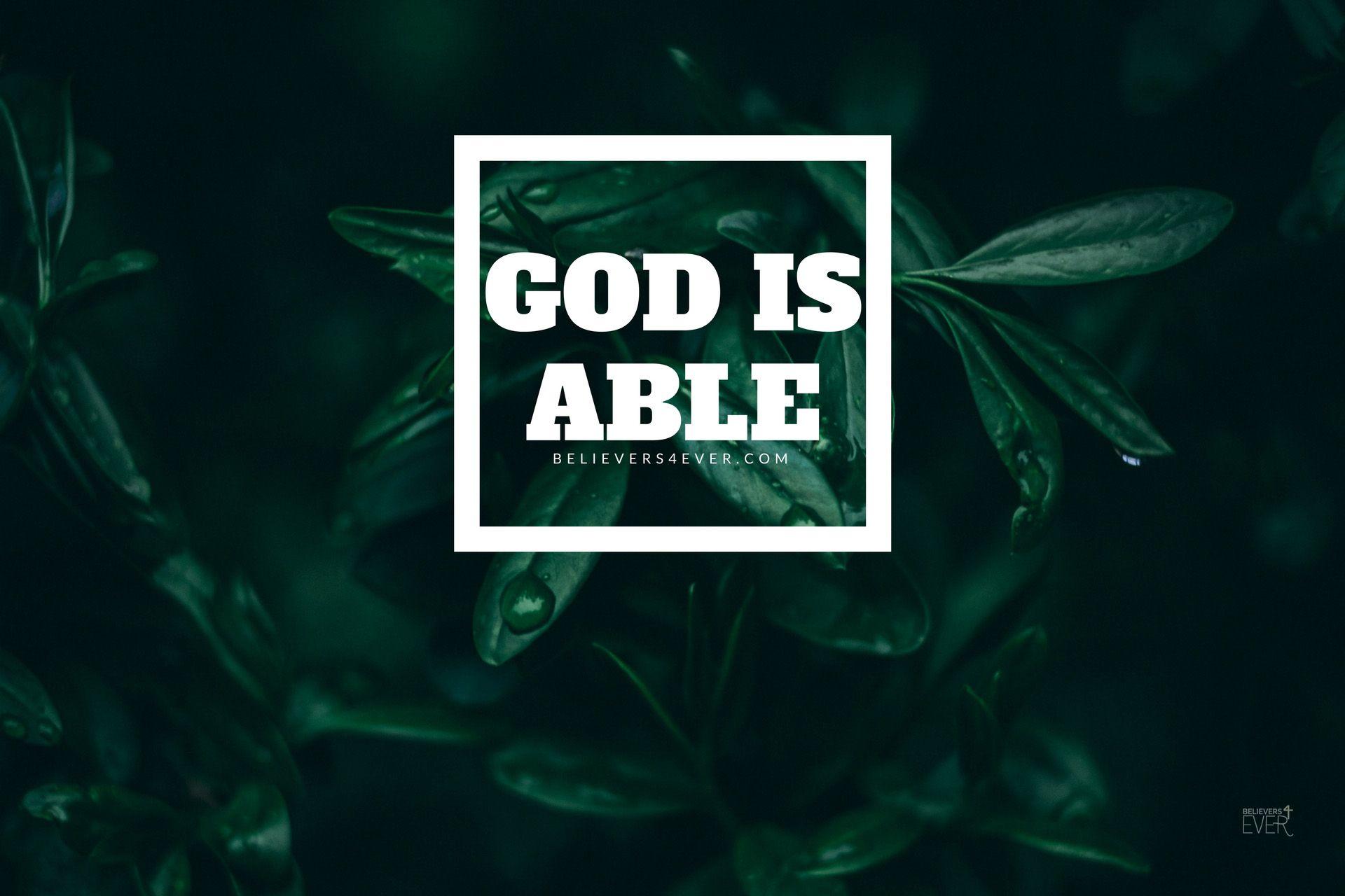 1920x1280 God is able.com. Free christian wallpaper, Free christian, Christian wallpaper