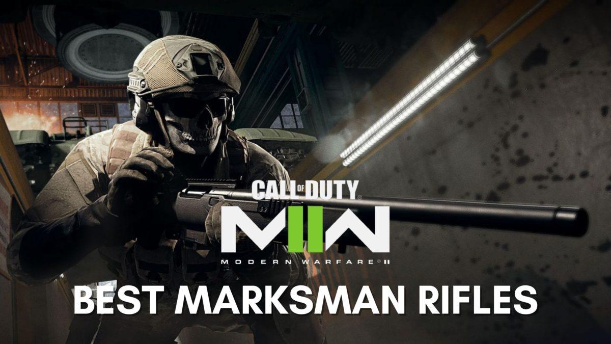 1200x675 Best Marksman Rifles in Modern Warfare 2 Season 1: Ranked list