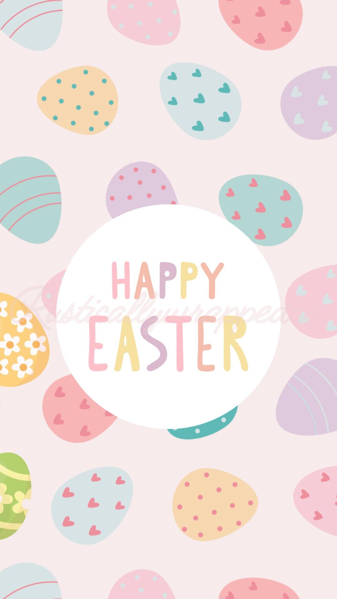 1080x1920 Easter Wallpaper Happy Easter iPhone Background Cute Phone