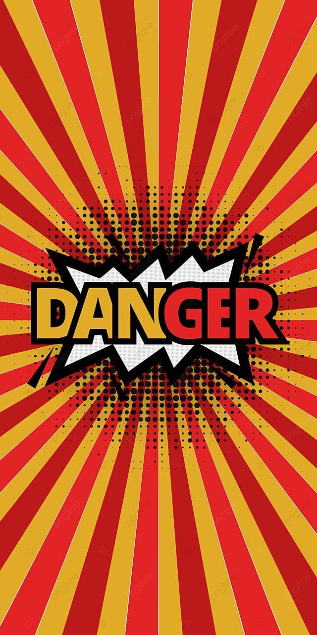 640x1280 Pop Art Retro Danger Phone Wallpaper Background Wallpaper Image For Free Download