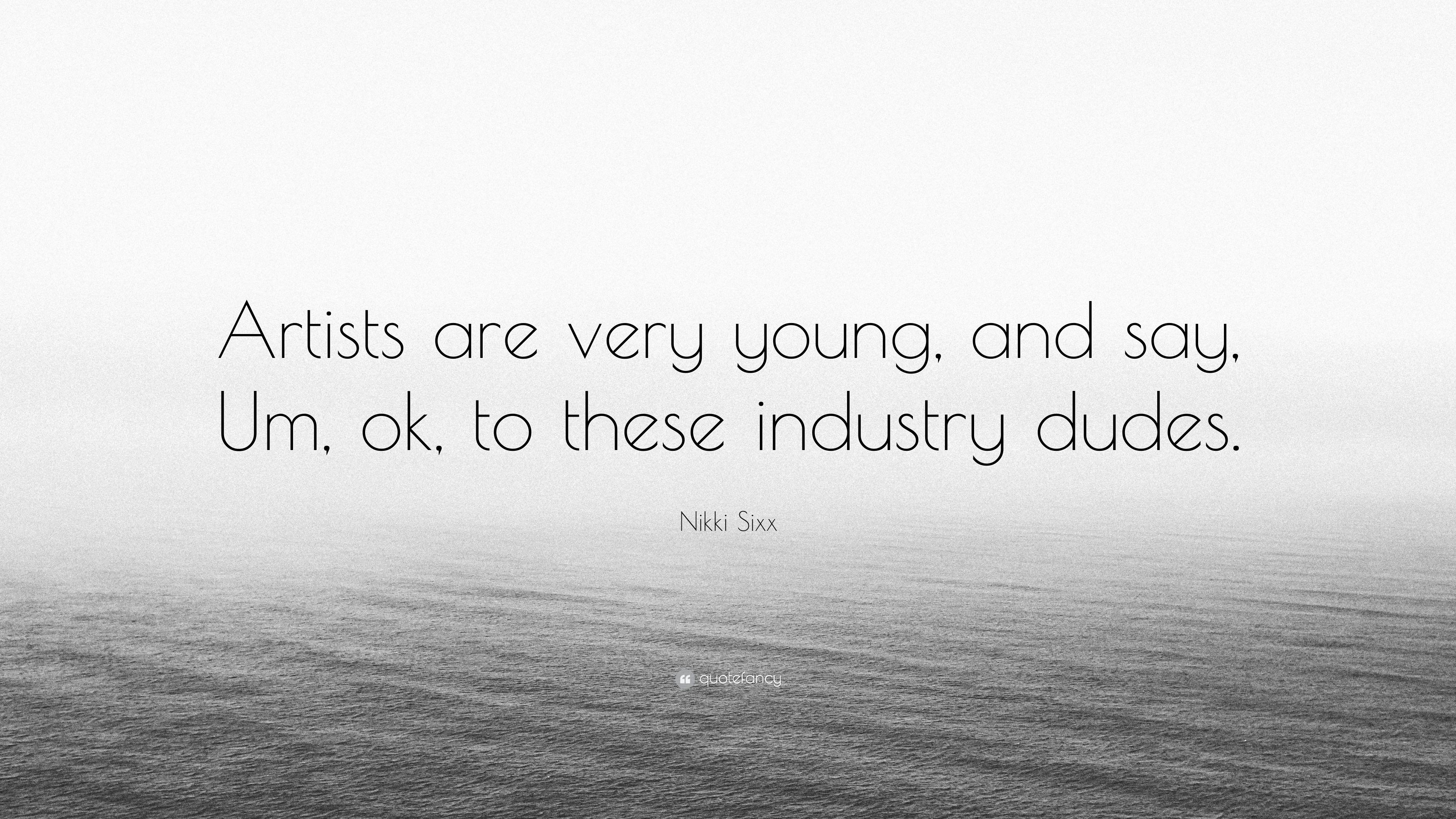 3840x2160 Nikki Sixx Quote: “Artists are very young, and say, Um, ok, to these industry dudes.”