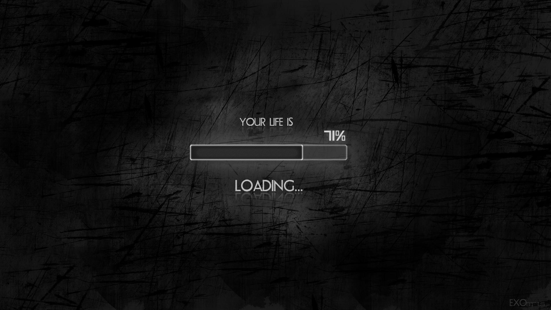 1920x1080 Motivational HD Wallpaper: Your Life Is Loading at 71%