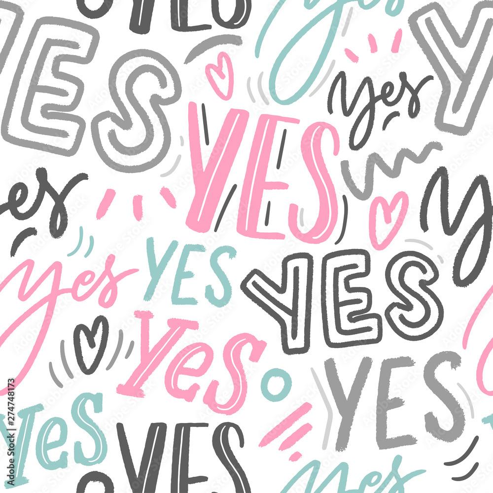 1000x1000 Lettering seamless pattern for wallpaper, textile, fabric. Modern words yes background. Stock Vector