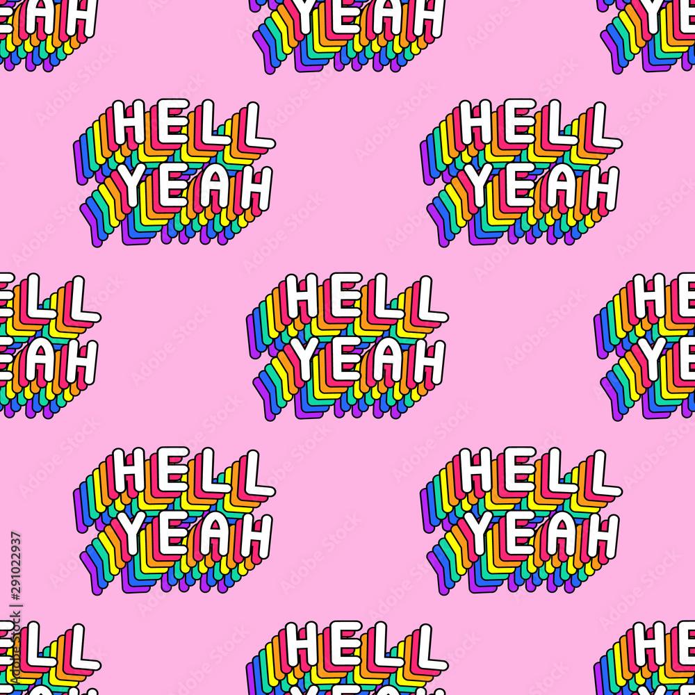 1000x1000 Seamless pattern with text Hell yeah isolated on pink background. Vector wallpaper. Fun cartoon, comic style design. Stock Vector