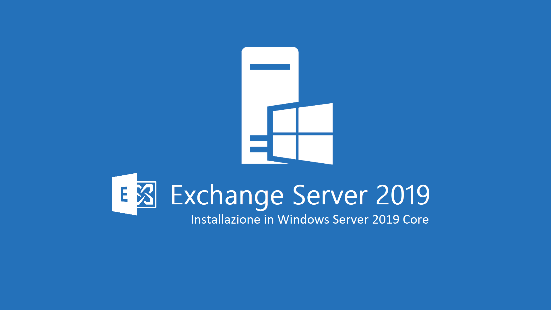 1920x1080 Exchange 2019 Server Core