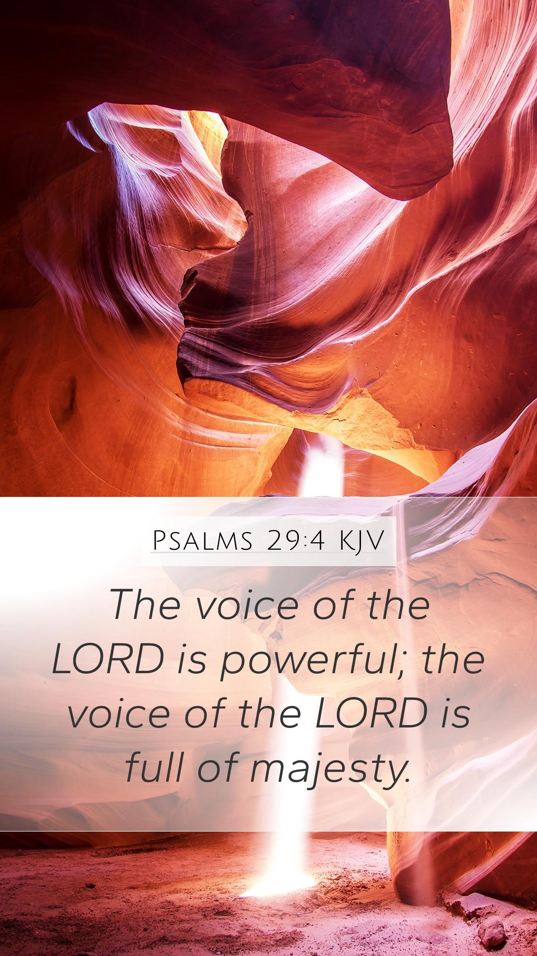 1080x1920 Psalms 29:4 KJV Mobile Phone Wallpaper voice of the LORD is powerful; the voice of