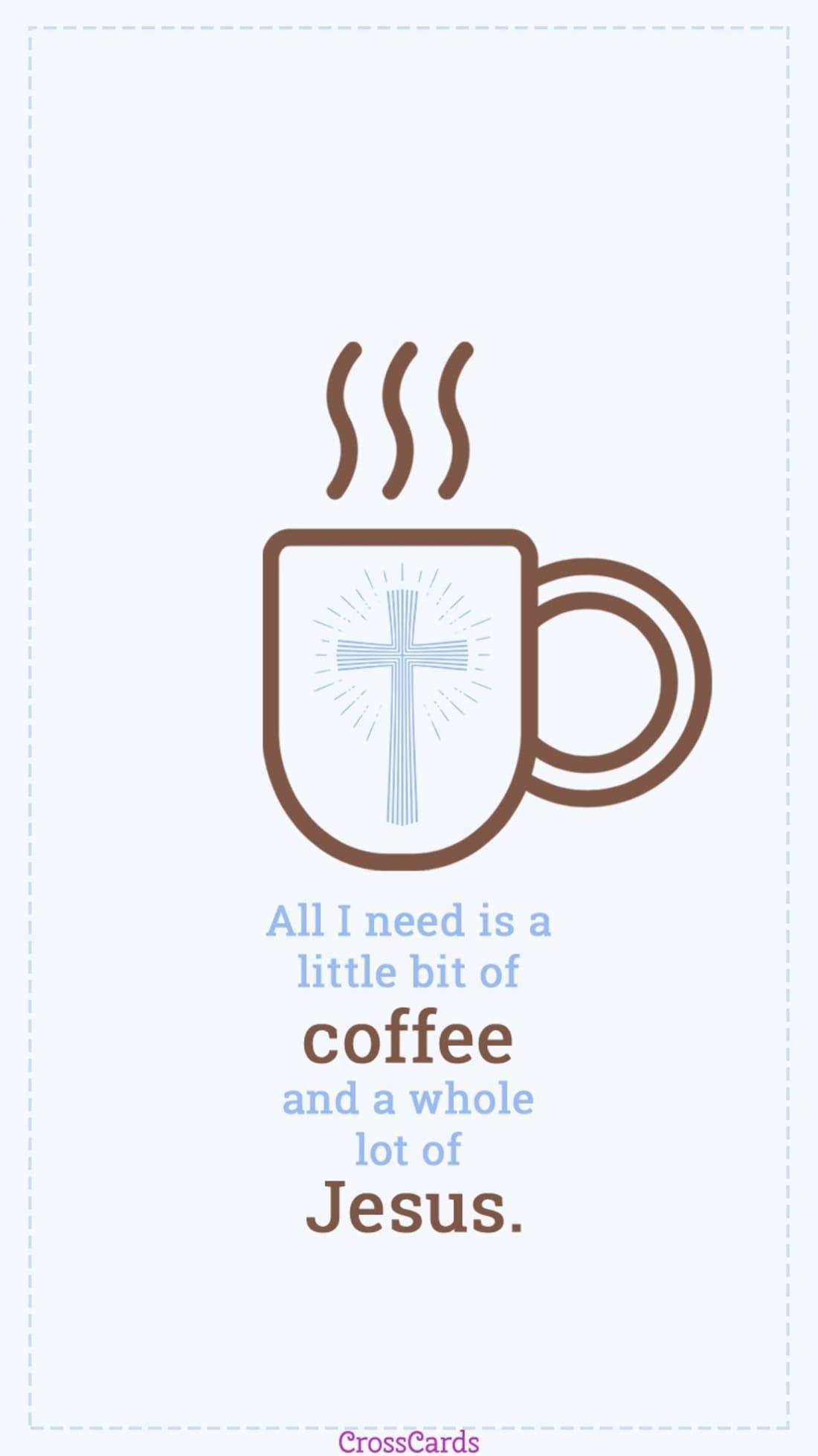 1100x1957 Coffee and Jesus Wallpaper and Mobile Background