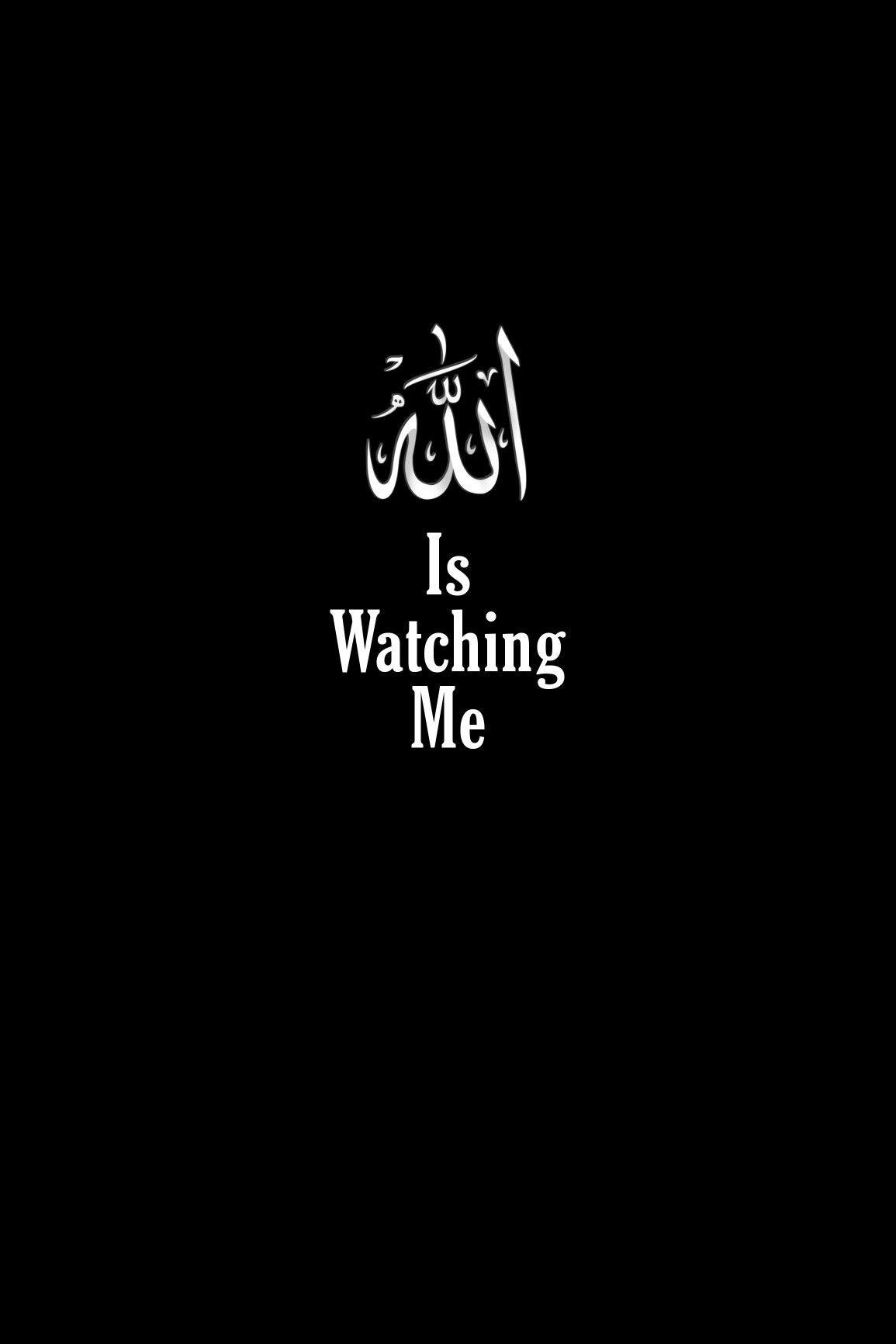 1155x1732 Allah Is Watching Me Wallpaper