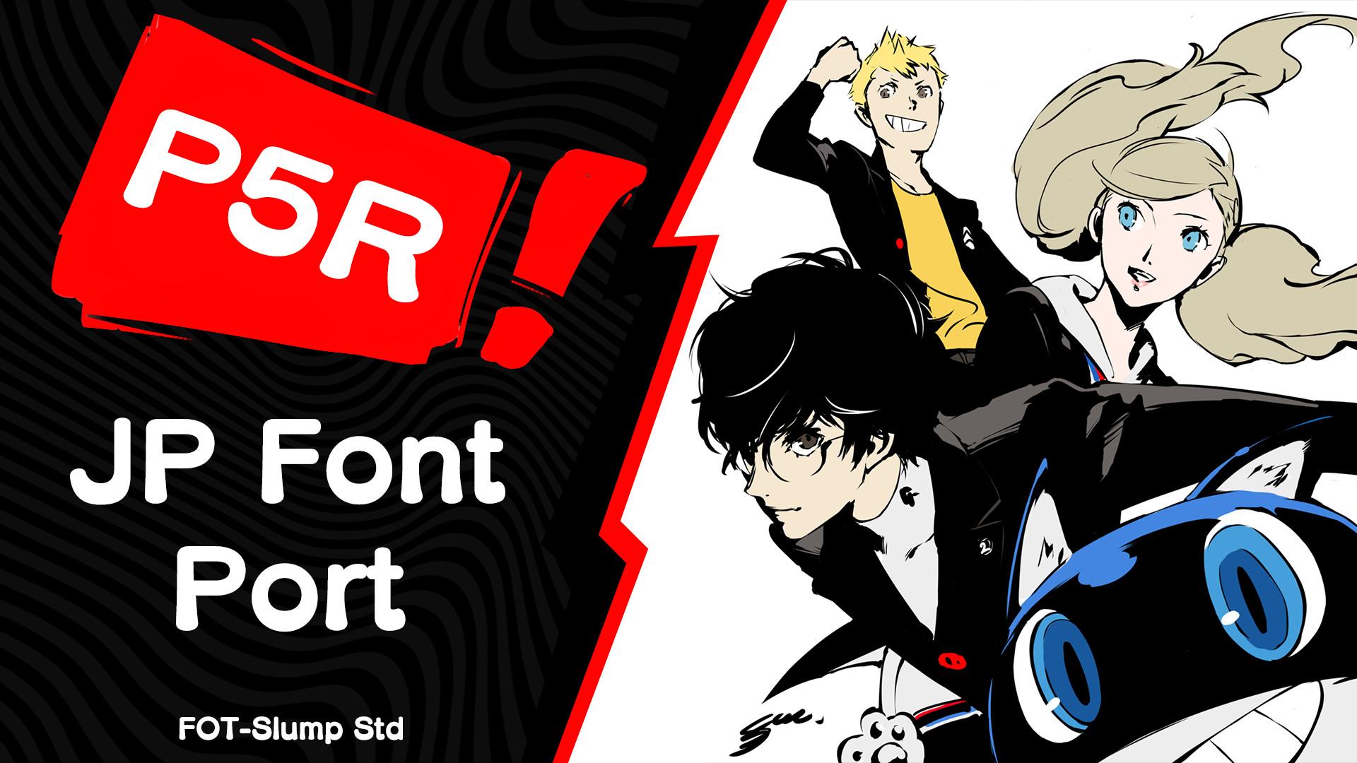 1920x1080 Japanese Font Mod [PC] [Persona 5 Royal (PC)] [Mods]