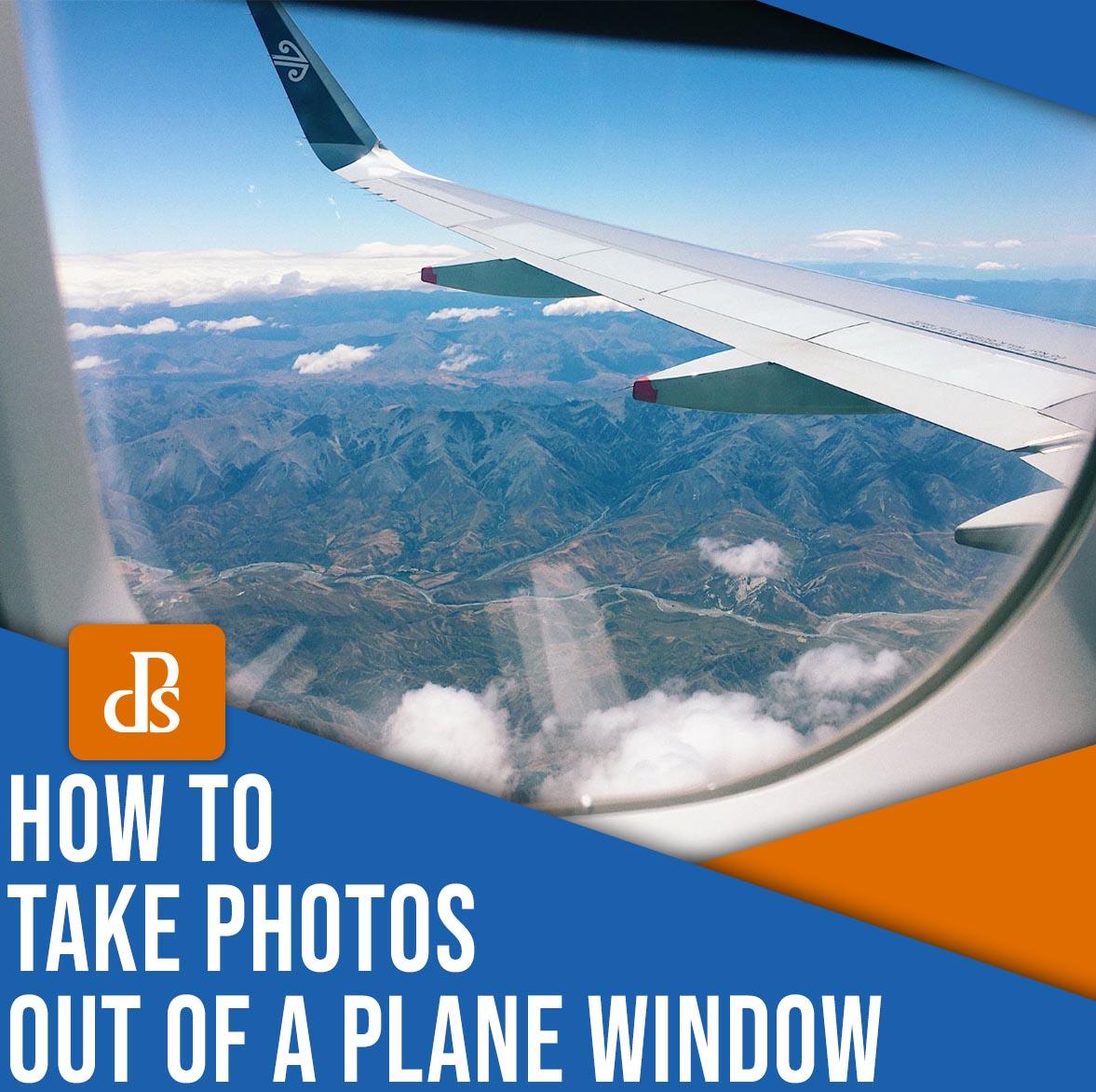 1177x1172 How to Take Photo Out of a Plane Window (6 Tips)
