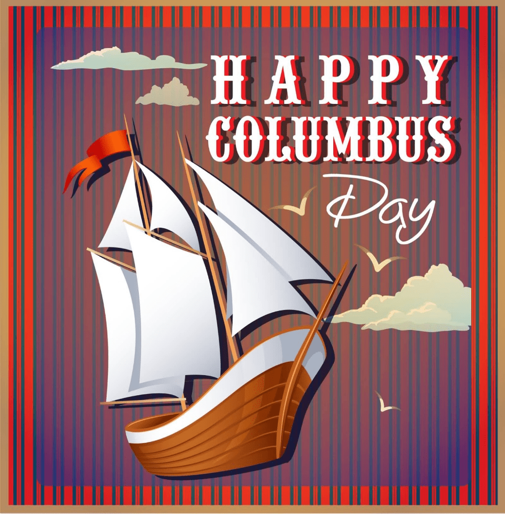 1000x1018 HAPPY COLUMBUS DAY ideas. happy columbus day, columbus day, columbus