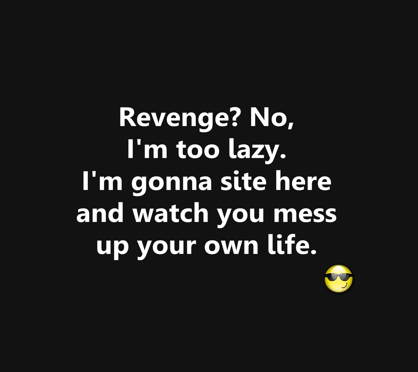 1440x1280 Wallpaper Of Revenge Best Quotes. QuotesGram