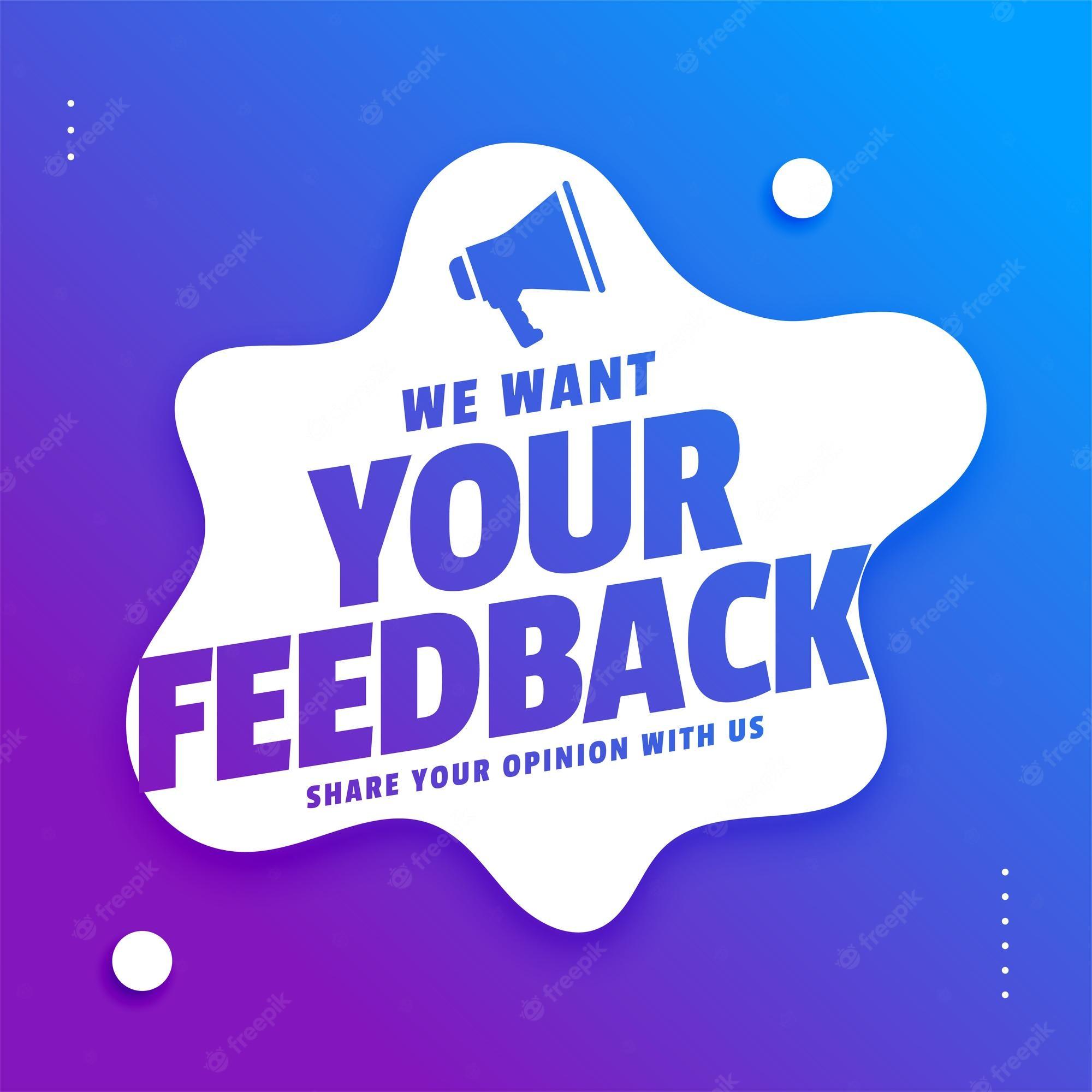 2000x2000 We Want Your Feedback Image