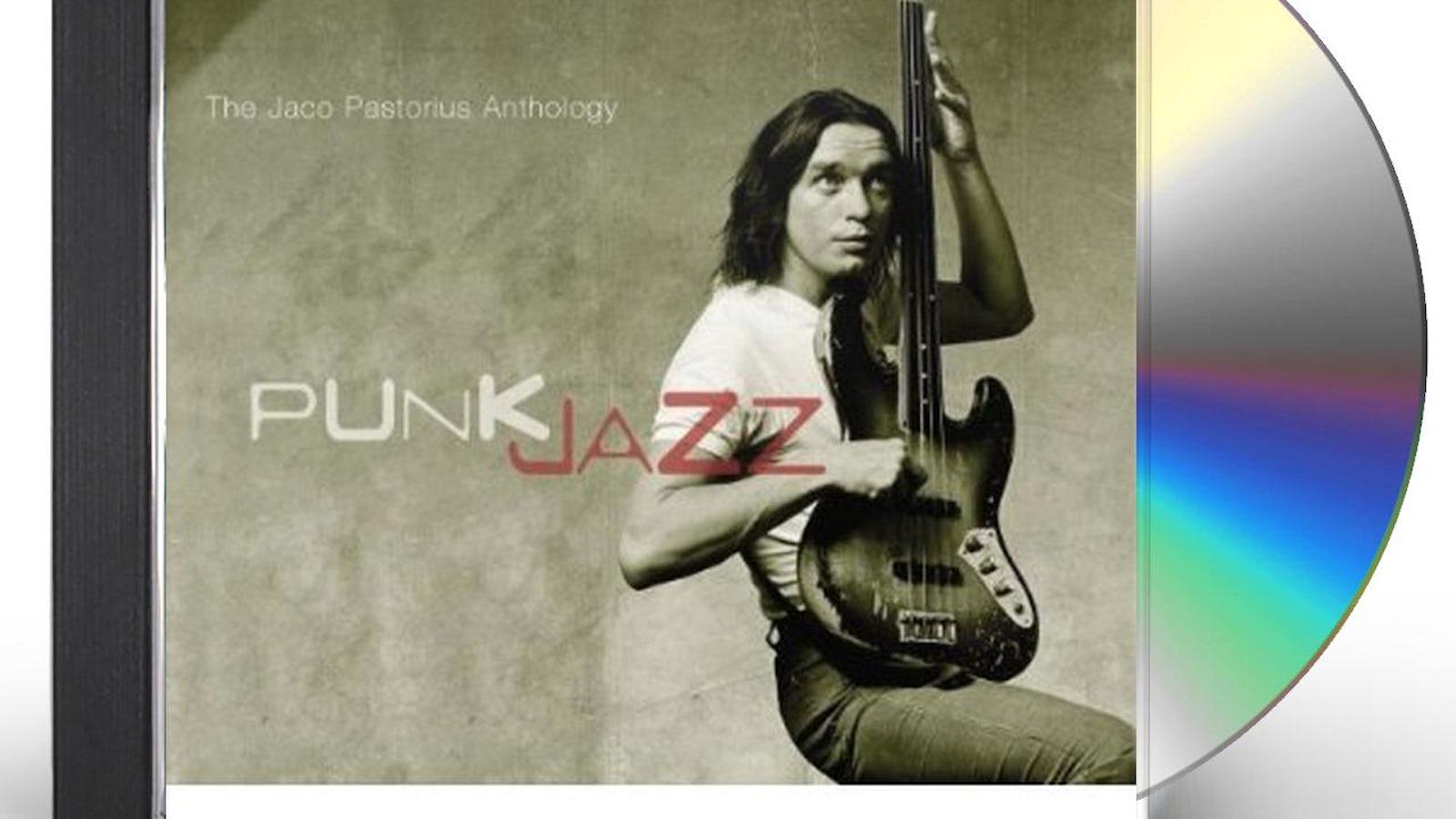 1600x900 PUNK JAZZ: THE JACO PASTORIUS ANTHOLOGY CD