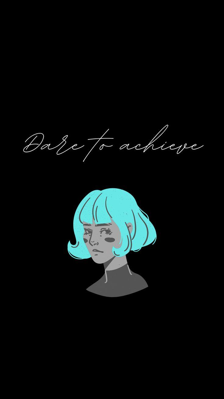 736x1308 Dare to achieve aesthetic dark wallpaper for iphone lock screen and home screen. Dark wallpaper, iPhone wallpaper, Dark aesthetic