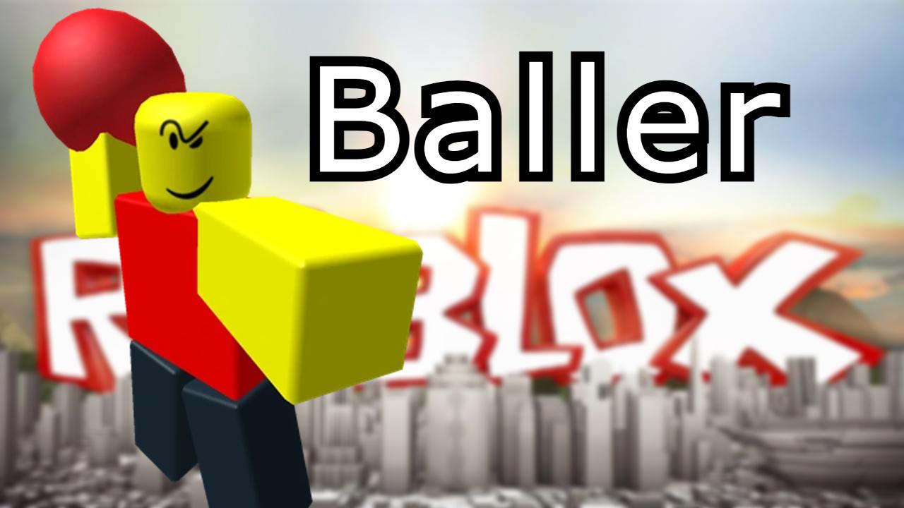 BALLER ROBLOX PHONK REMIX  STOP POSTING ABOUT BALLER in 2023  Roblox  Baller Remix
