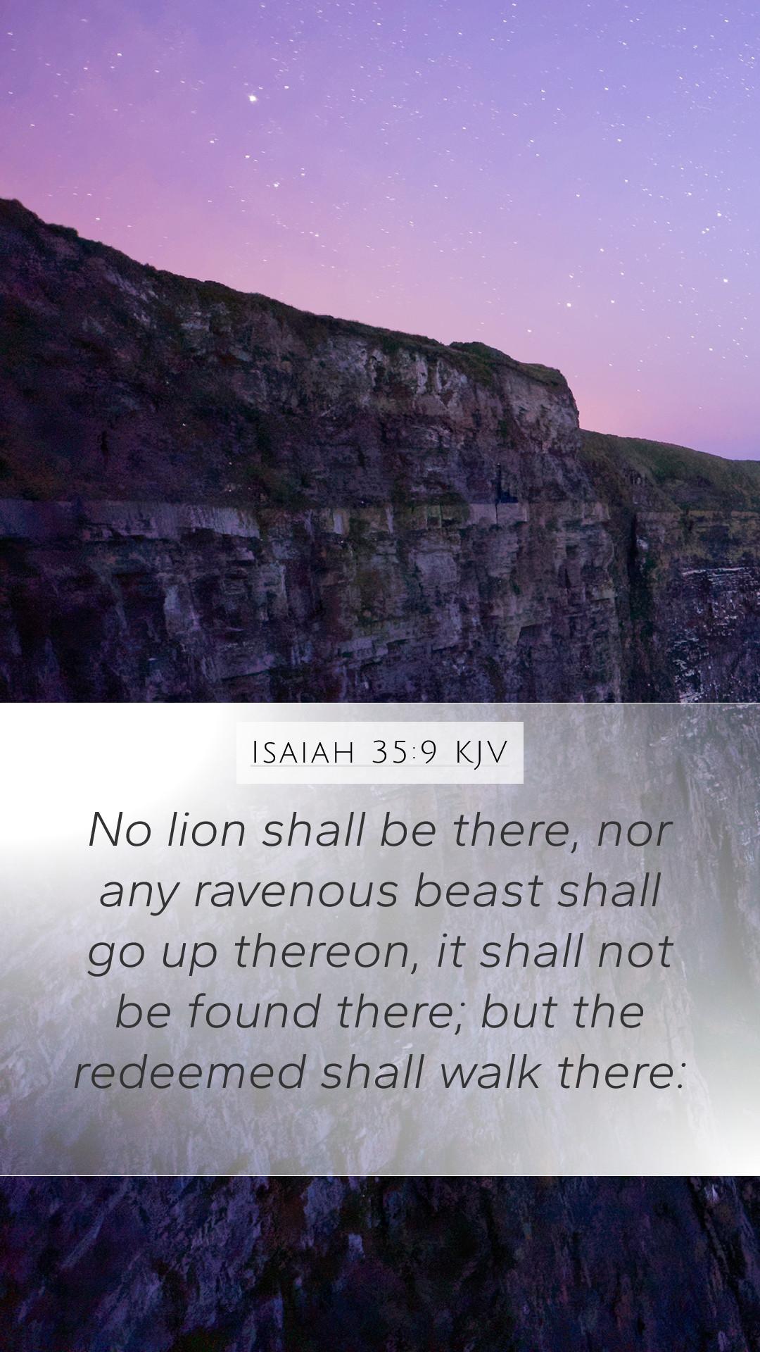1080x1920 Isaiah 35:9 KJV Mobile Phone Wallpaper lion shall be there, nor any ravenous beast
