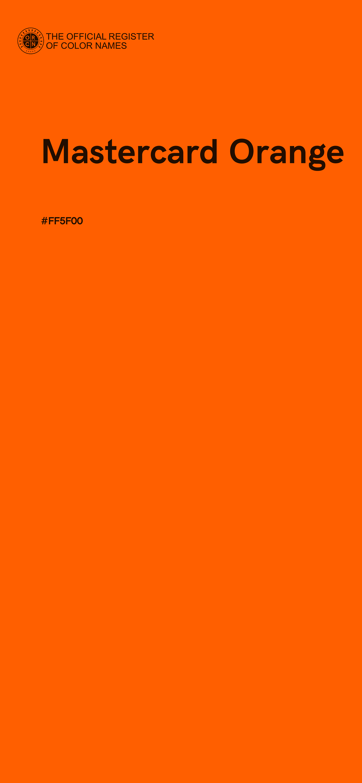 1170x2532 Mastercard Orange - #FF5F00 Official Register of Color Names