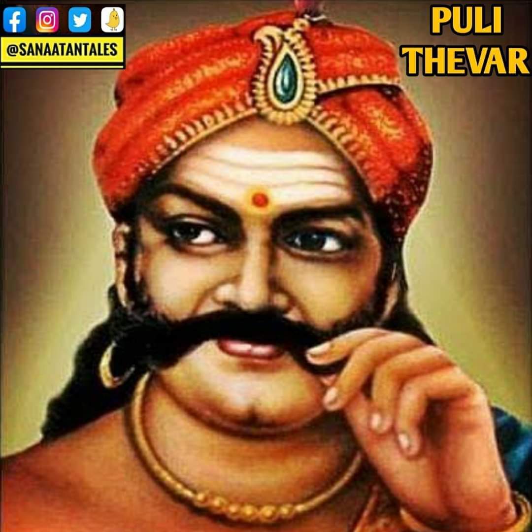 1080x1080 Rakesh Krishnan Simha Thevar: Tiger Thevar 1. Long before Mangal Pandey, who ignited the revolt of there was another Hindu braveheart, born in the land of