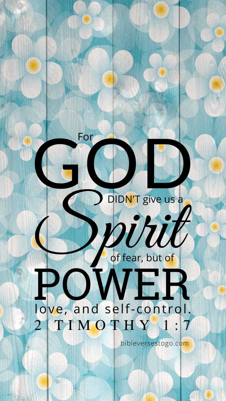 720x1280 Daisy Wood 2 Timothy 1:7