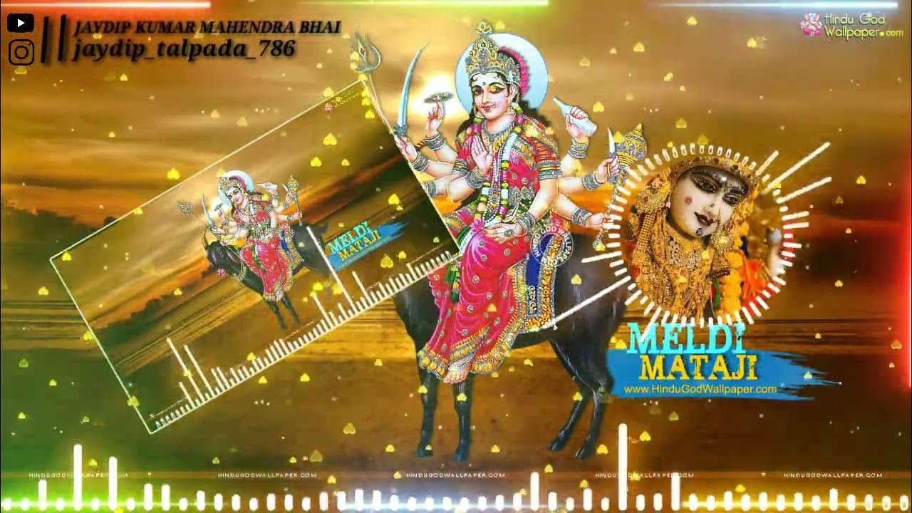 1280x720 Jay Meldi Maa aarti status song