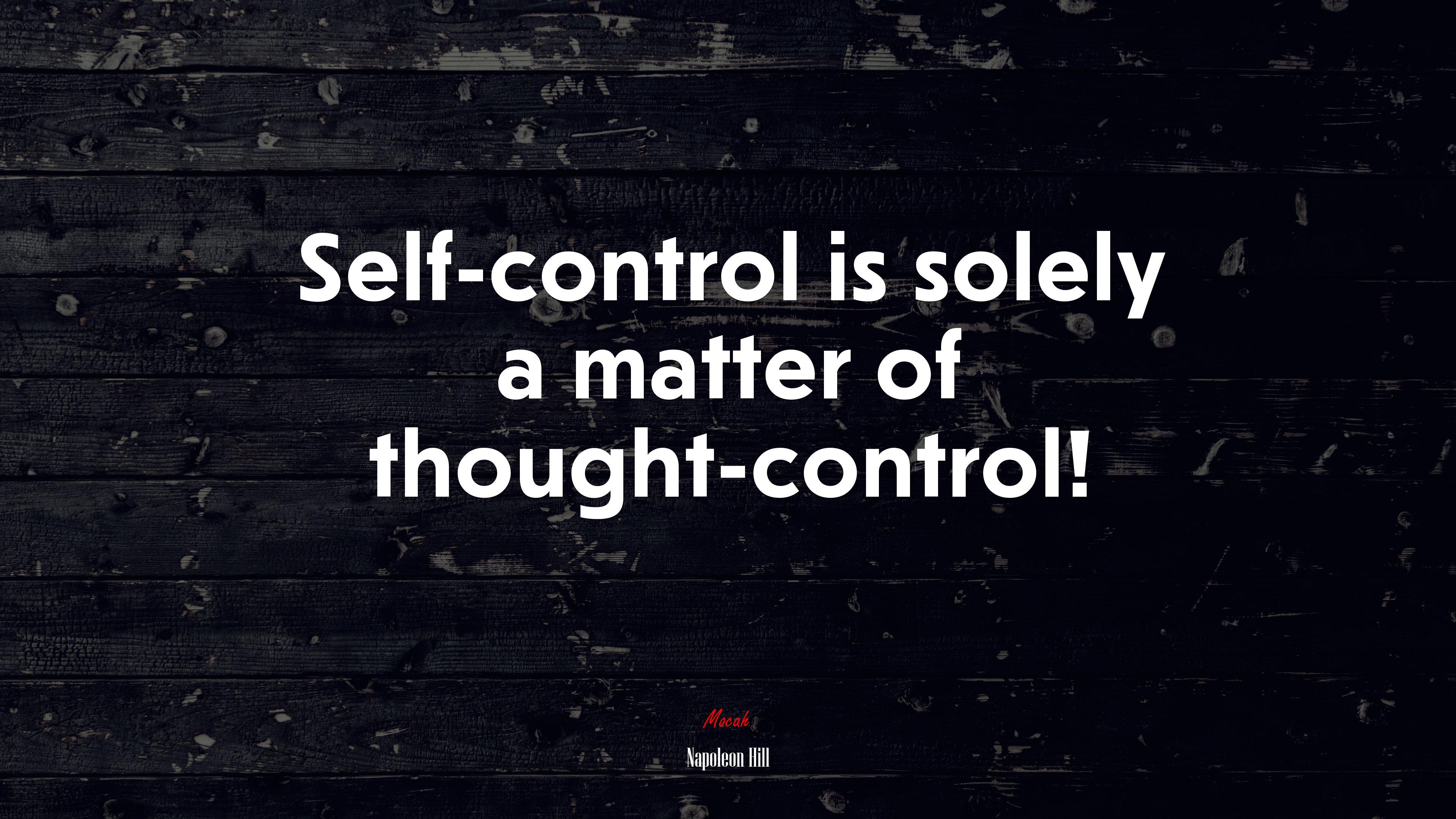 Self Control Wallpapers - Top Free Self Control Backgrounds ...