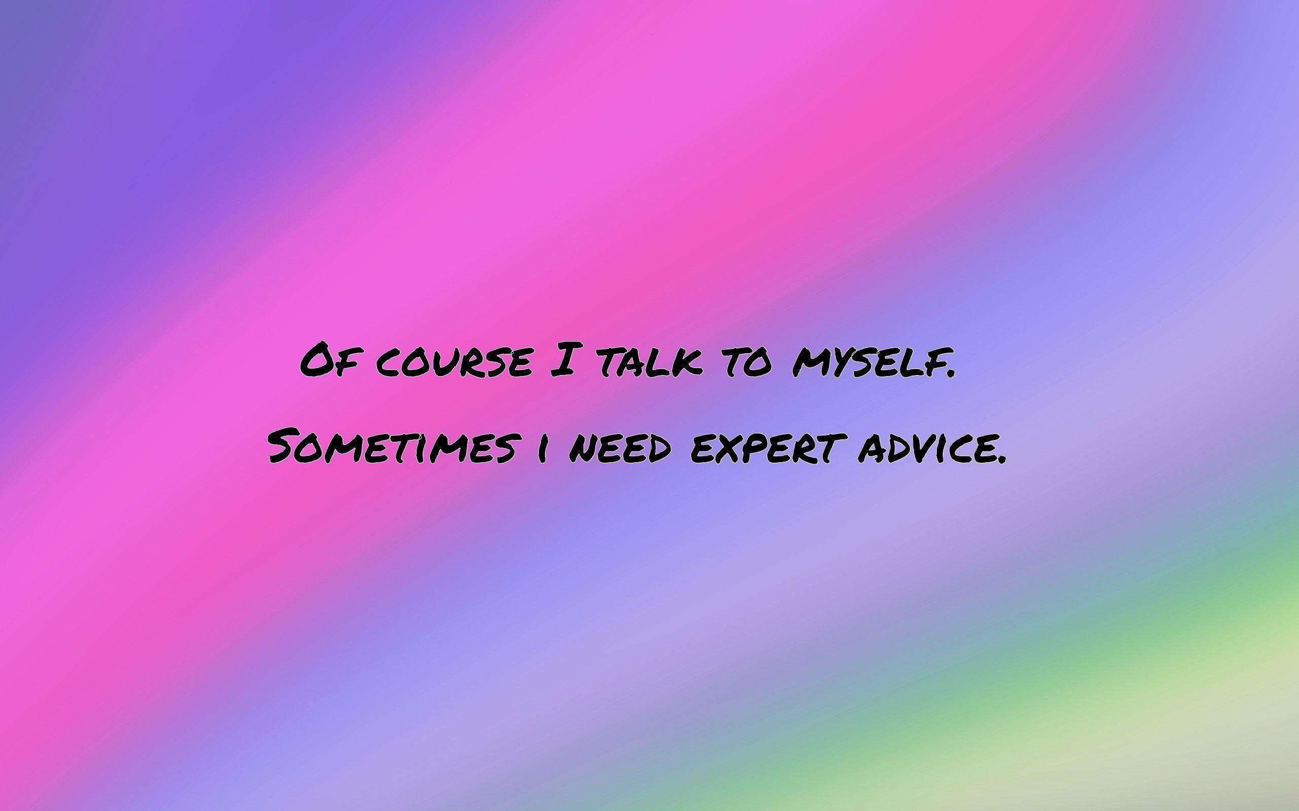 2560x1600 Wallpaper With Funny Quotes