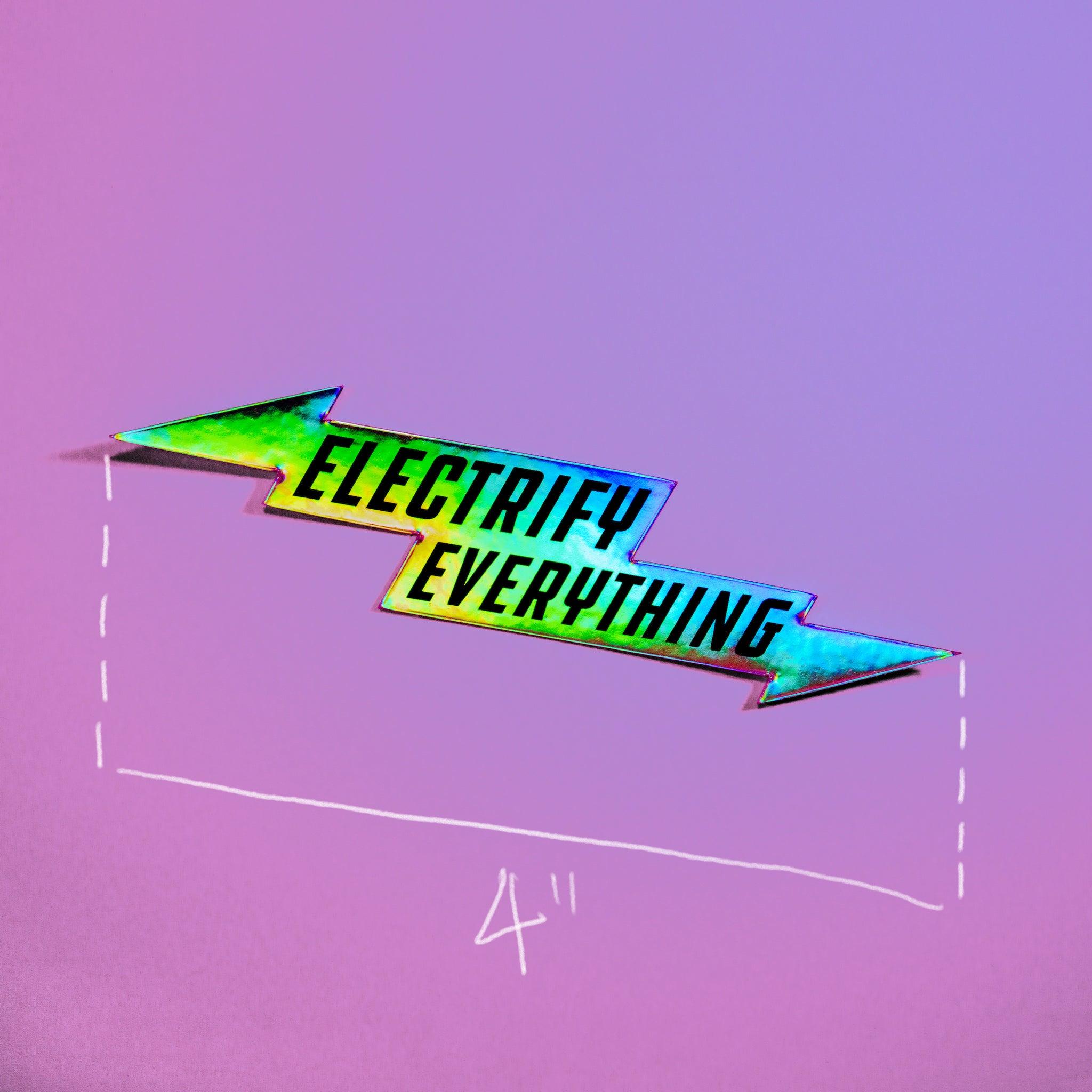 2048x2048 Electrify Everything sticker