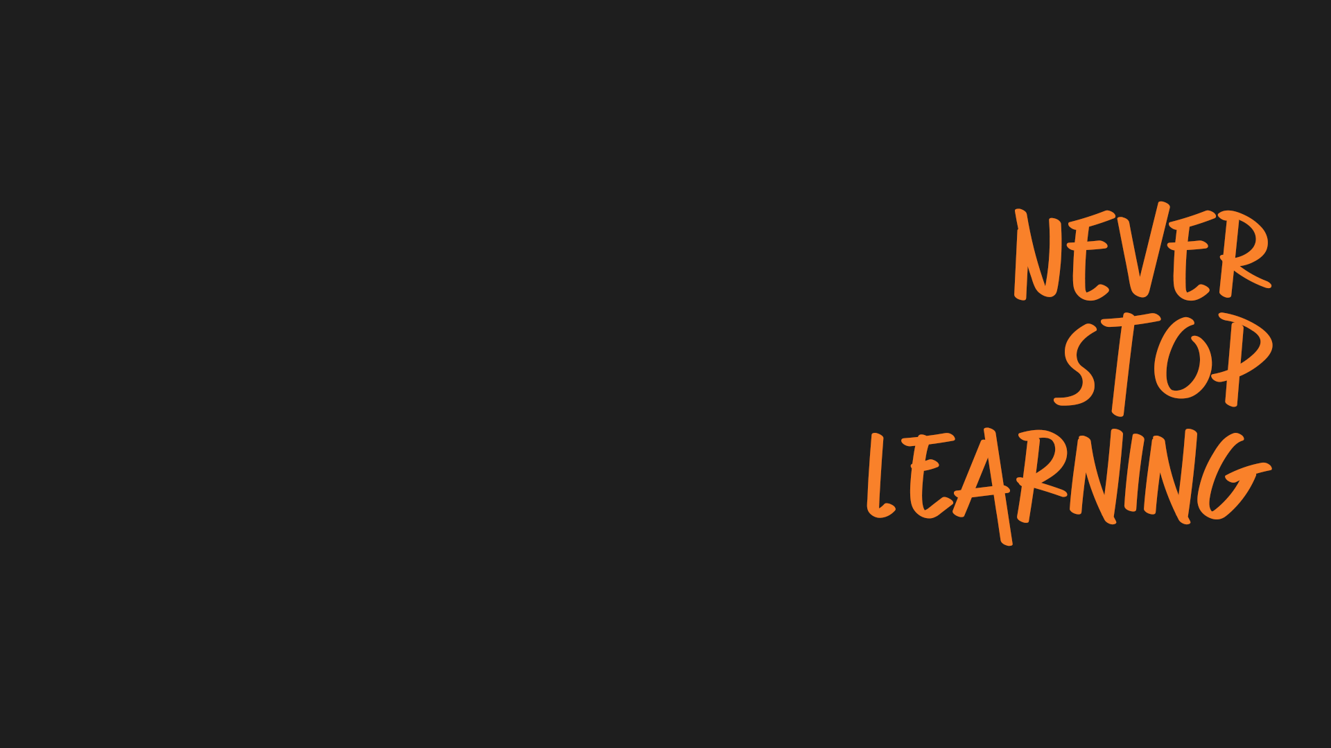 Never Stop Learning Wallpapers - Top Free Never Stop Learning ...