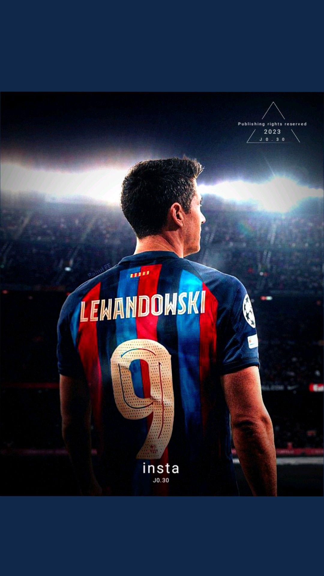 1080x1920 Lewandowski. Lewandowski, Barcelona players, Robert lewandowski