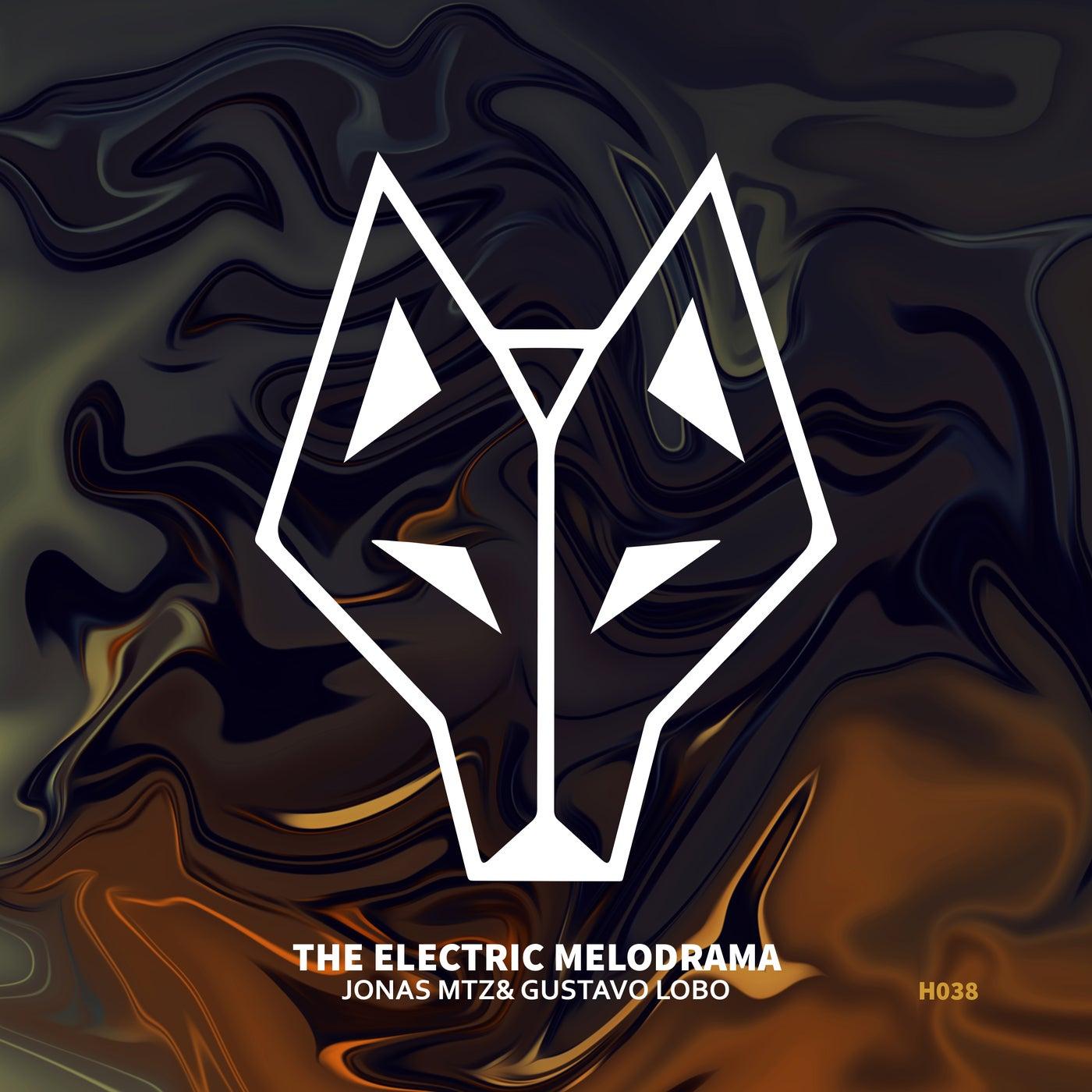 1400x1400 The Electric Melodrama Original Mix