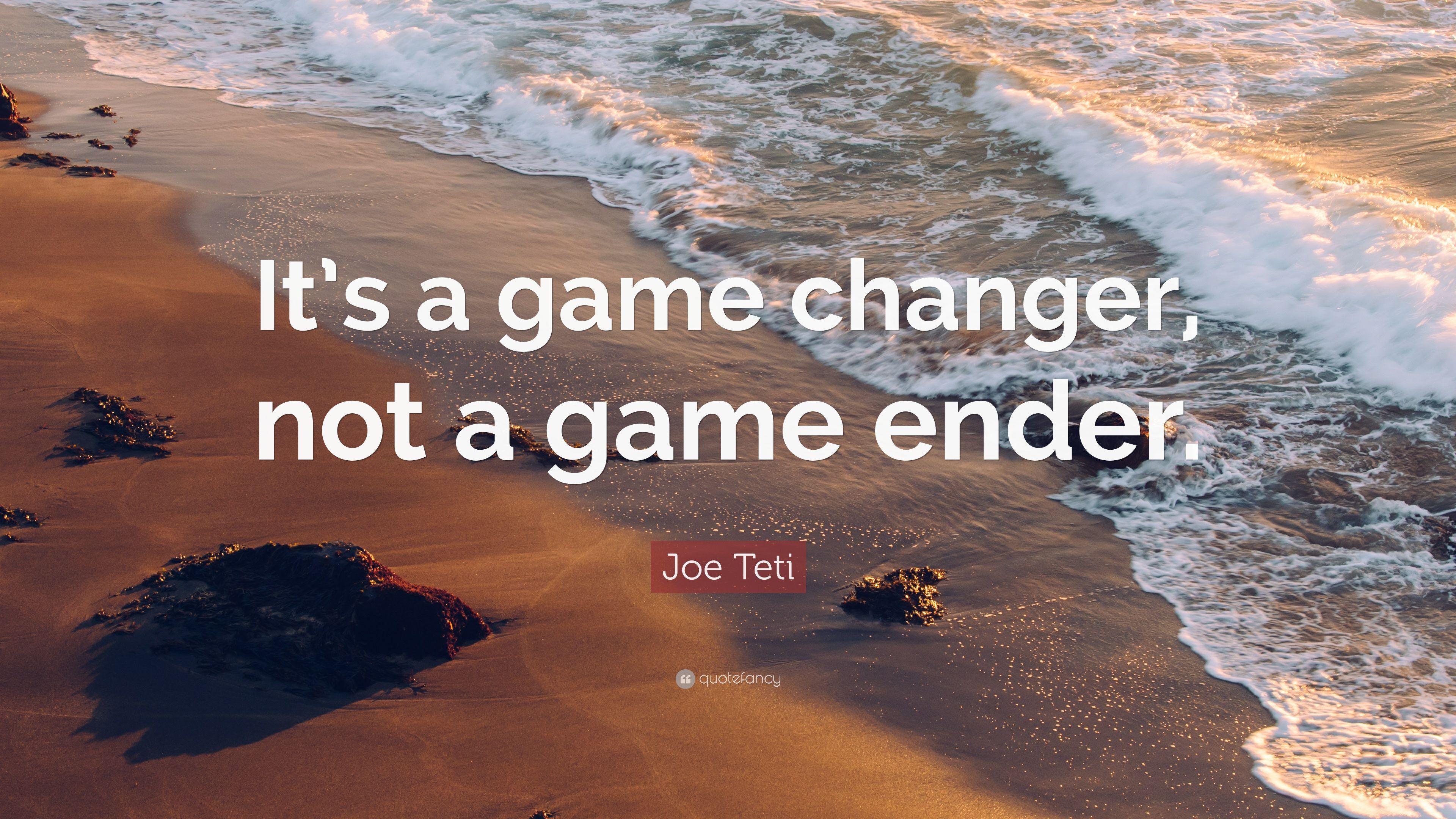 3840x2160 Joe Teti Quote: “It's a game changer