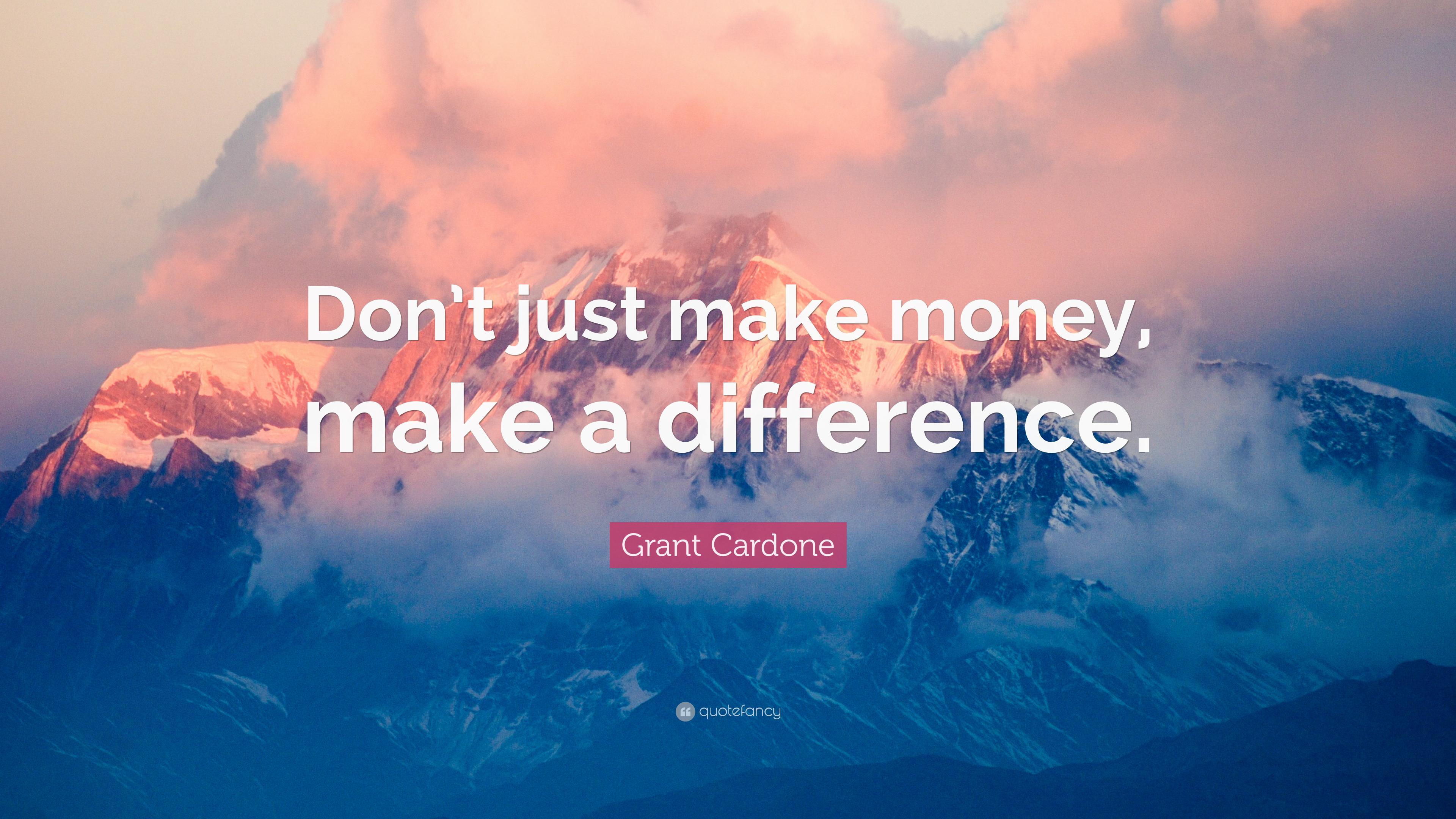 3840x2160 Grant Cardone Quote: “Don't just make