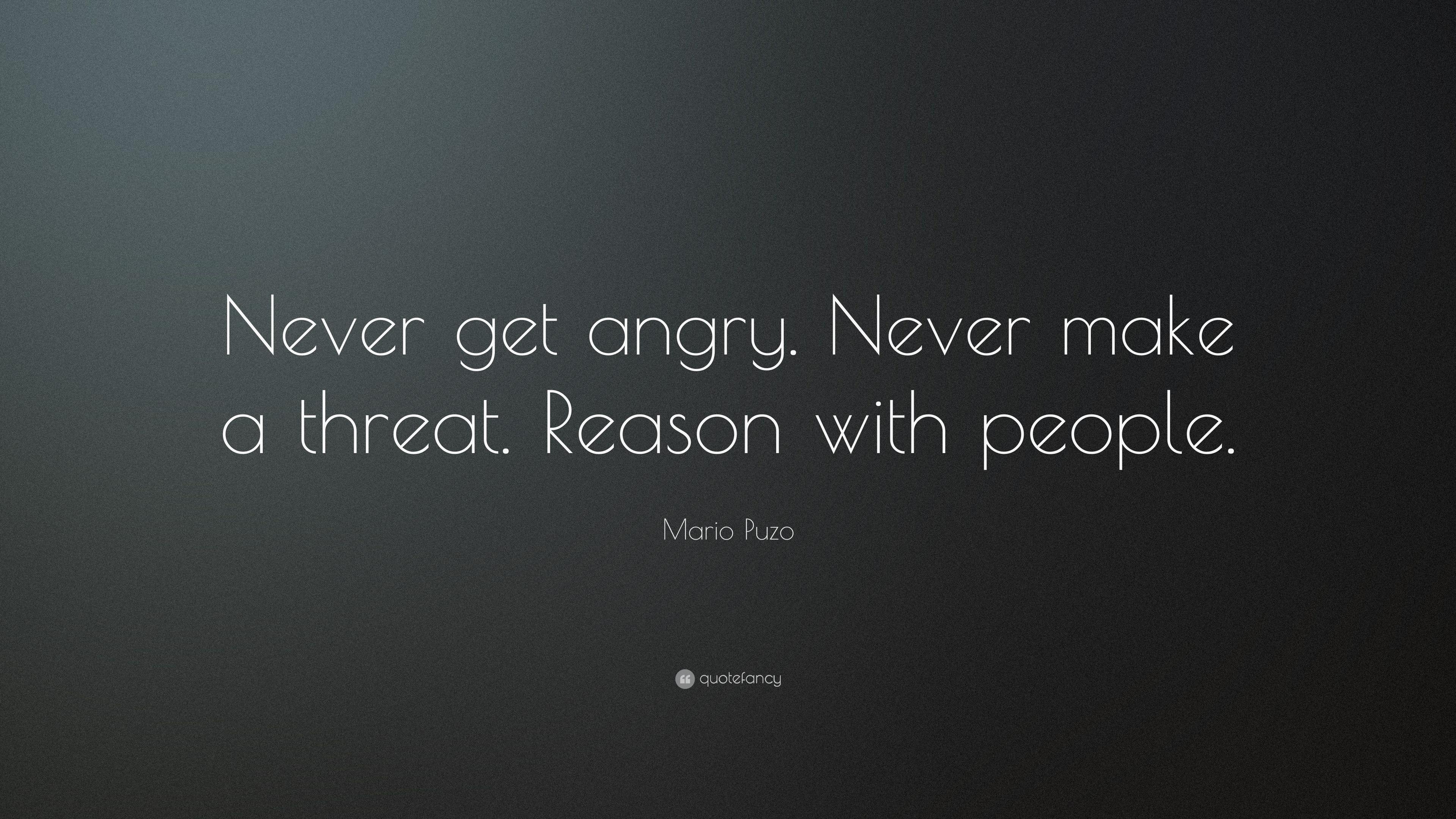 3840x2160 Mario Puzo Quote: “Never get angry
