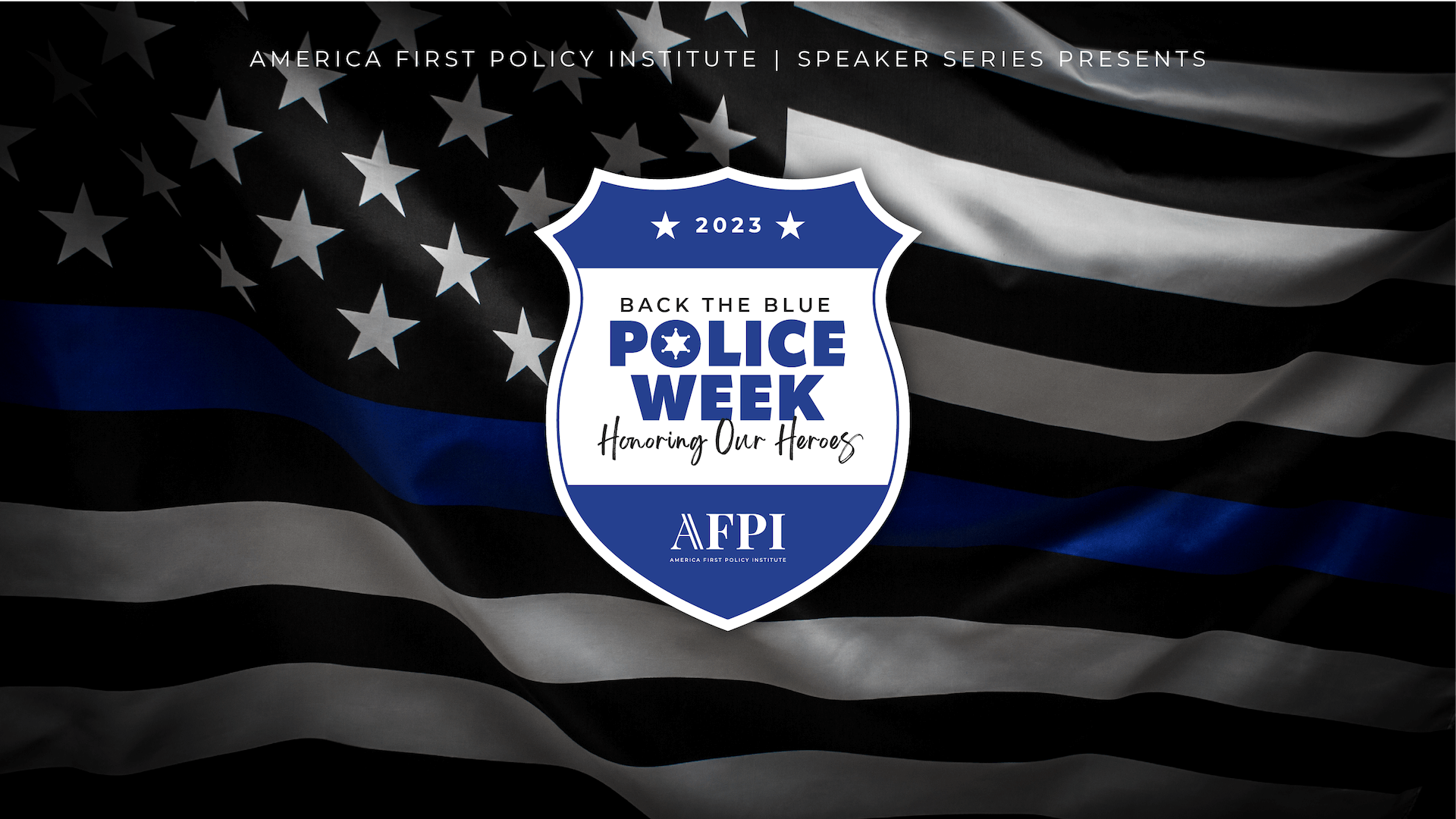 1920x1080 Back the Blue Police Week: Honoring Our