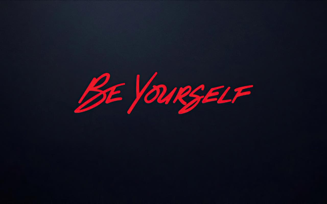 1280x800 Be yourself Wallpaper 4K, Be You, Black