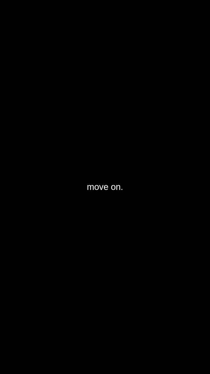 Move On Wallpapers - Top Free Move On Backgrounds - WallpaperAccess