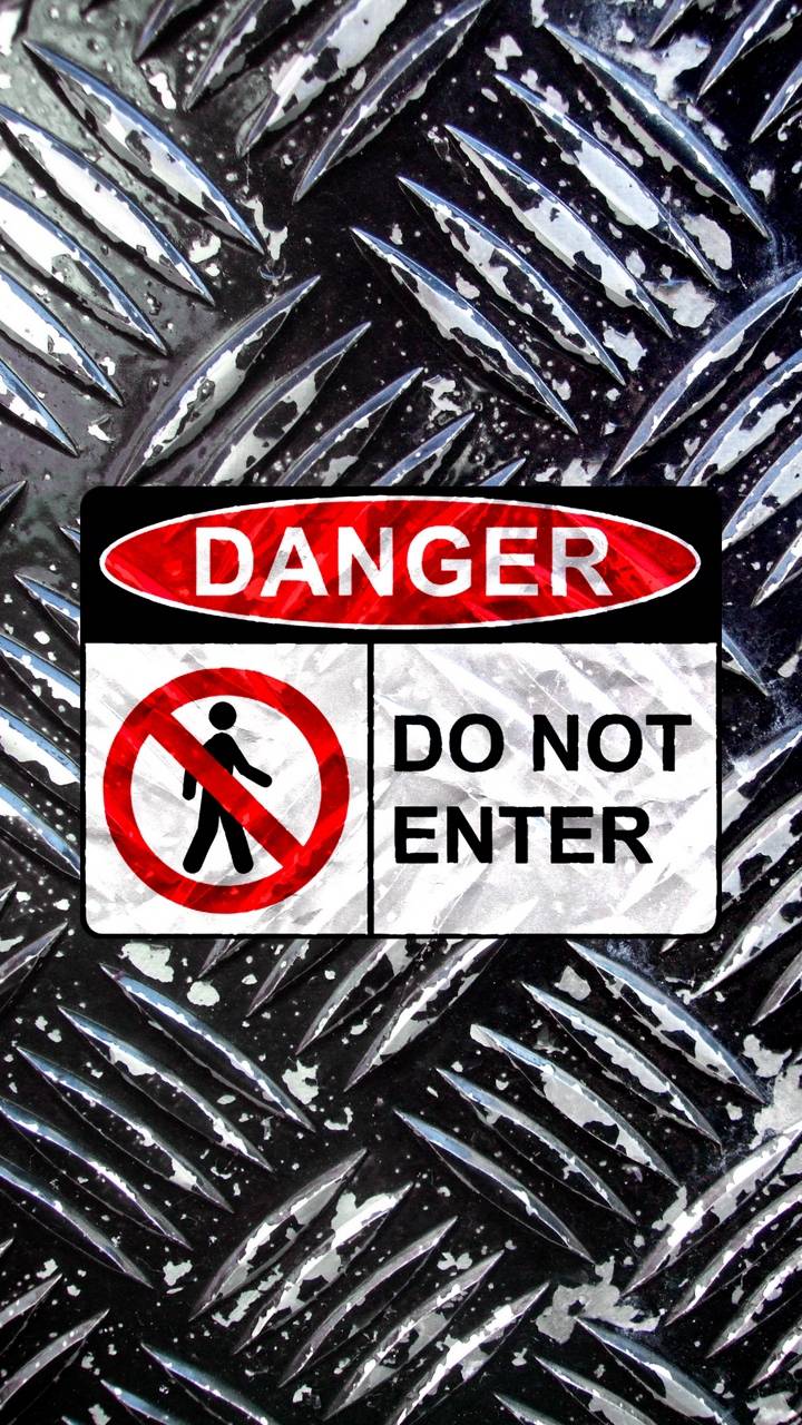 Do Not Enter Wallpapers - Top Free Do Not Enter Backgrounds 